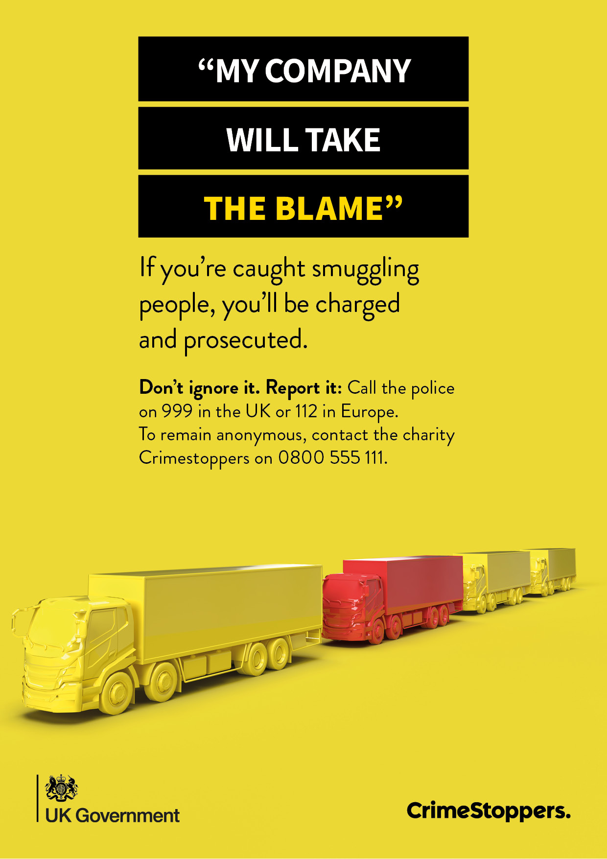 Yellow print poster reading My company will take the blame, with one red lorry in a yellow convoy